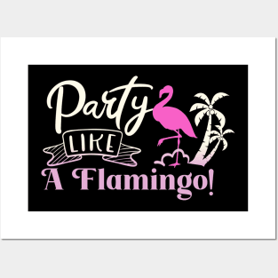 Flamingo Party Saying Women Gift Posters and Art